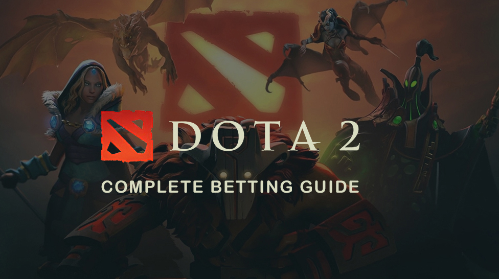 DOTA 2 BETTING GUIDE 2023 | HOW TO BET ON DOTA 2