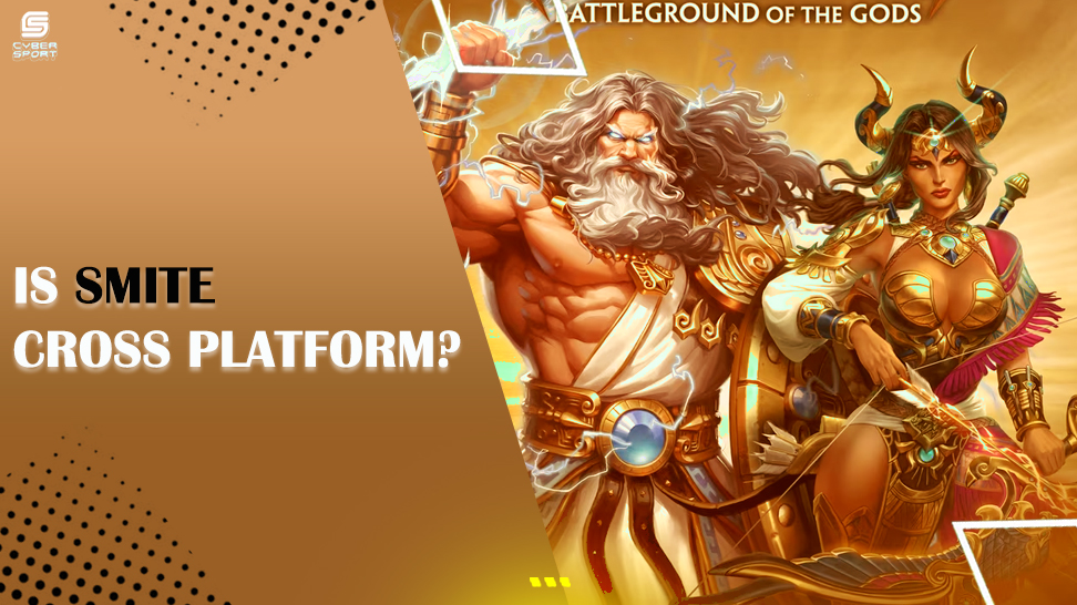 Is Smite Cross Platform? ᐅ Our Guide to Smite Crossplay