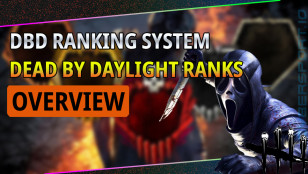 DBD RANKING SYSTEM: DEAD BY DAYLIGHT RANKS OVERVIEW