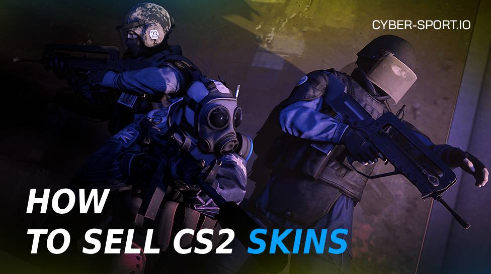 How to Sell CS2 Skins [year]: Safe Methods, Fees & Trade Holds 