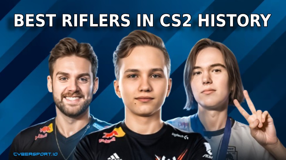 Best Riflers In CS2 History