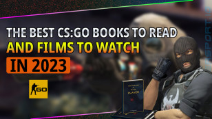 THE BEST CS:GO BOOKS TO READ AND FILMS TO WATCH IN 2023