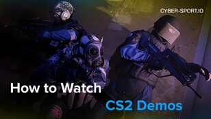 How to Watch CS2 Demos – Methods to Use