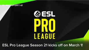 Everything You Need To Know About ESL Pro League Season 21