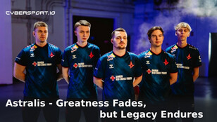 Falling Stars: Astralis' Unprecedented Absence from Five Consecutive Majors