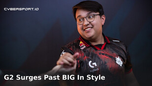 G2's Triumph Over BIG: A Step Forward in PGL Astana