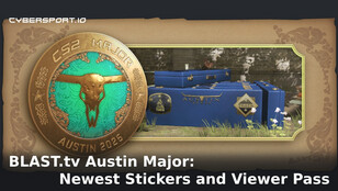 BLAST.tv Austin Major: A Deep Dive into the Newest Stickers and Viewer Pass