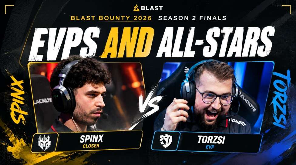 EVP and All-Stars Shine at BLAST Bounty 2026 Season 2 Finals